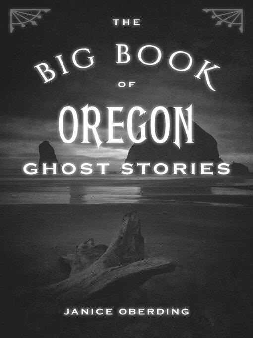 Cover image for The Big Book of Oregon Ghost Stories